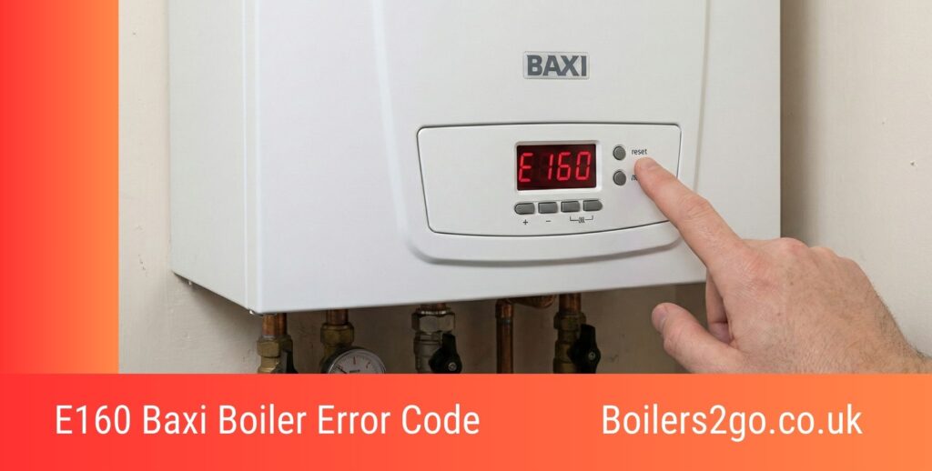 E160 Baxi Boiler Error Code