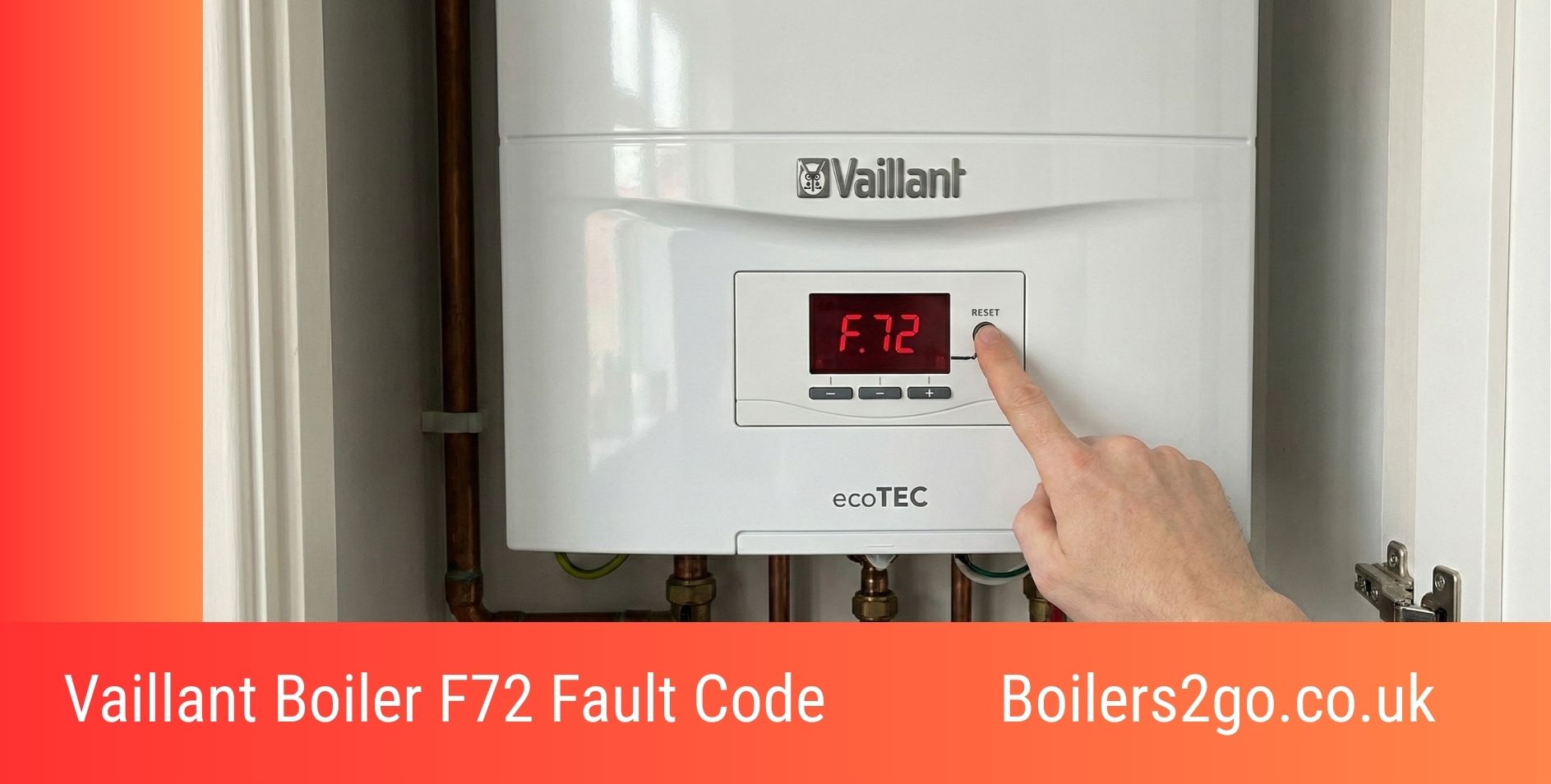 Vaillant Boiler F72 Fault Code