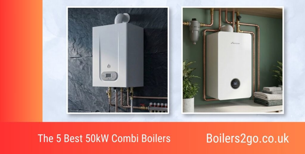 5 best 50kW combi boilers 2026 review