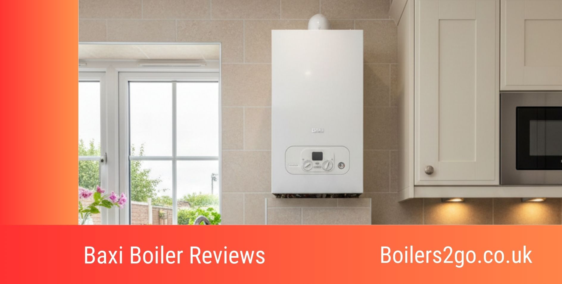 Baxi Boiler Reviews