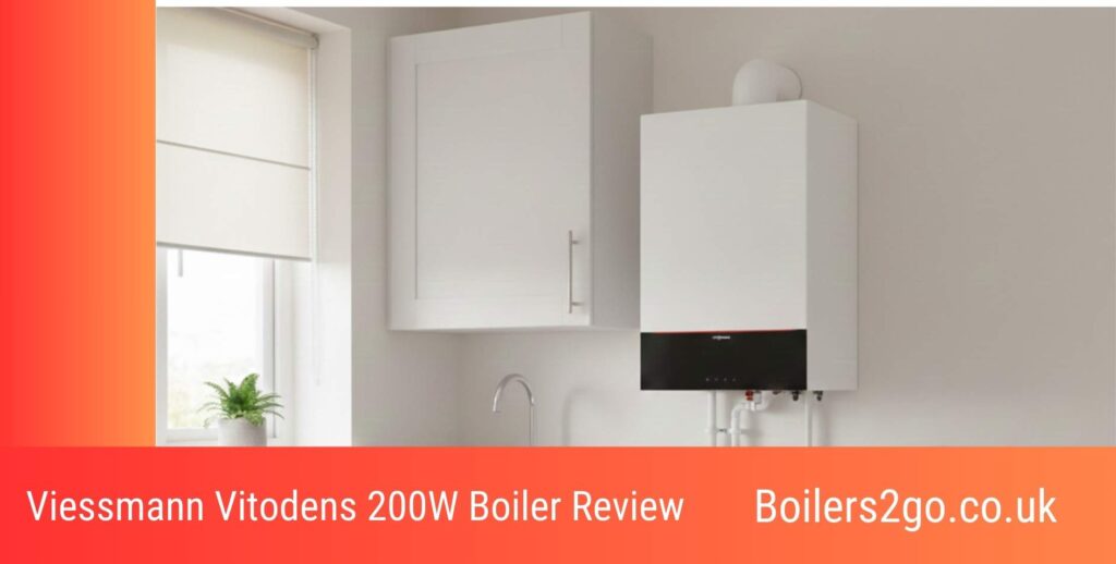 Viessmann Vitodens 200W Combi Boiler Review